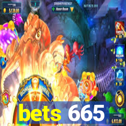 bets 665